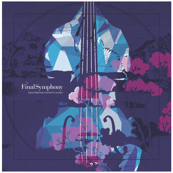Final Symphony: Music from FINAL FANTASY VI, VII and X